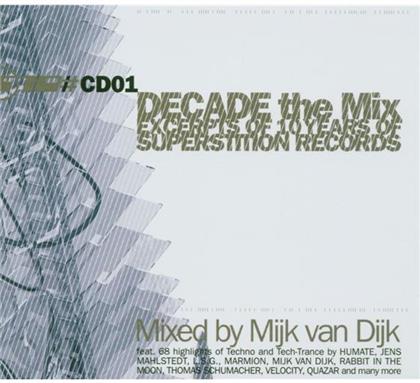 Decade The Mix - Various - Mixed By Mijk Van Dijk