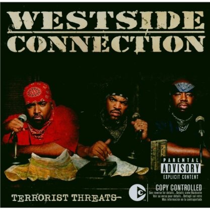 Westside Connection - Terrorist Threats