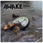 Awake - Hour Of Renewal