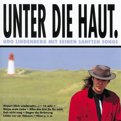 Udo Lindenberg - Unter Die Haut