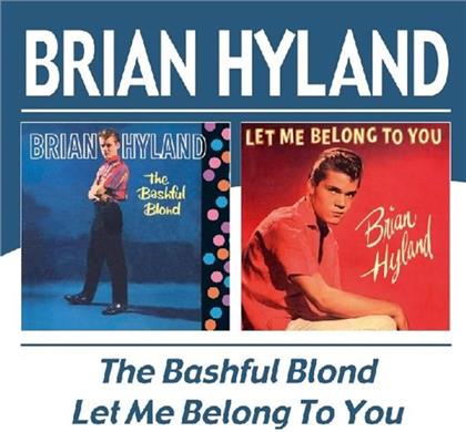 Brian Hyland - Beautiful Blond/Let Me Be