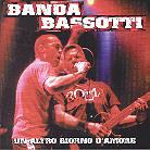 Banda Bassotti - Un Altro Giorno D'amore (2 CDs)