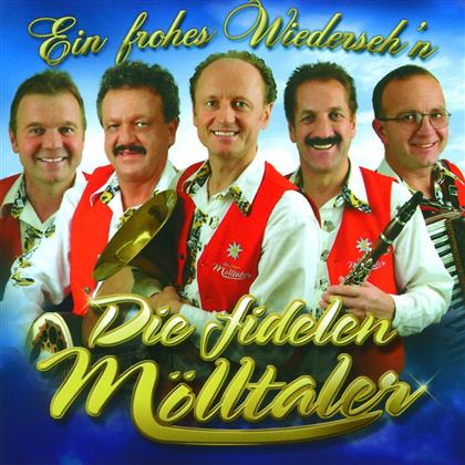 Die Fidelen Mölltaler - Ein Frohes Wiederseh'n