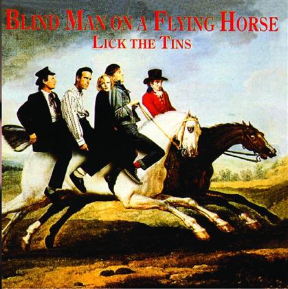 Lick The Tins - Blind Man On A Flying Horse