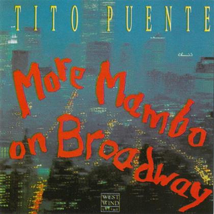 Tito Puente - More Mambo On Broadway
