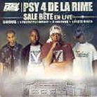 Psy 4 De La Rime - Sale Bete