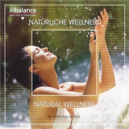Stephan North - Natürliches Wellness - Natural Wellness