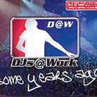Djs At Work - Some Years Ago