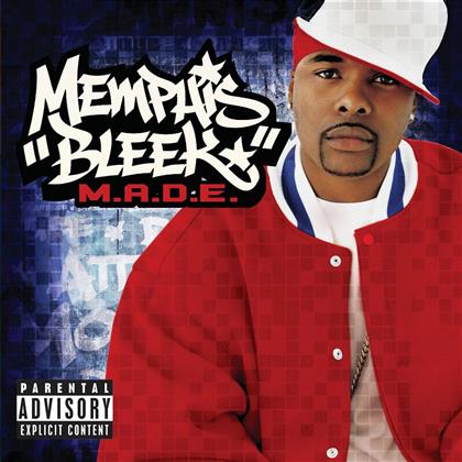 Memphis Bleek - Made