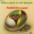 Bob Marley - Birth Of A Legend