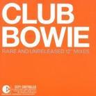David Bowie - Club Bowie - Rare And Unreasesed 12"