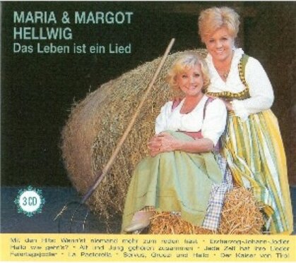 Hellwig Maria & Margot - Das Leben Ist Ein Lied