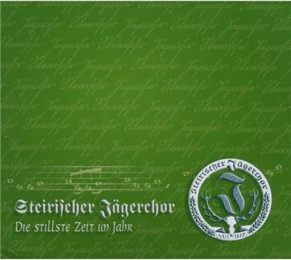 Steirischer Jaegerchor - Die Stillste Zeit Im Jahr