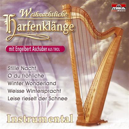 Engelbert Aschaber - Weihnachtliche Harfenklänge