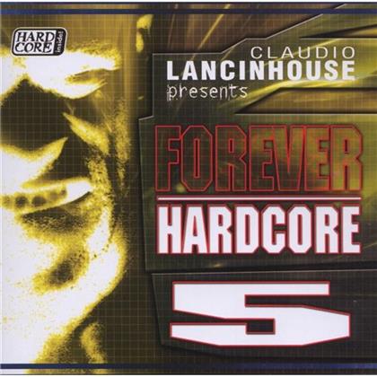 Forever Hardcore - Vol. 5 (2 CDs)
