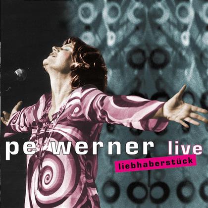 Pe Werner - Liebhaberstueck - Live