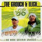 The Grouch (Living Legends) & Eligh (Living Legends) - No More Greener Grasses