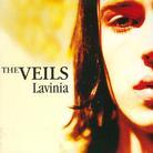 The Veils - Lavinia