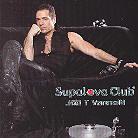 Supalova Club - Vol. 6 - By Joe T. Vannelli
