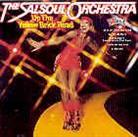 Salsoul Orchestra - Up The Yellow Brick Road