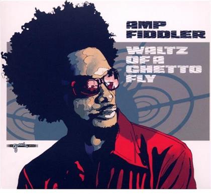 Amp Fiddler - Waltz Of A Ghetto Fly