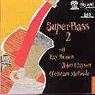 Ray Brown, John Clayton & Christian McBride - Superbass 2 (SACD)