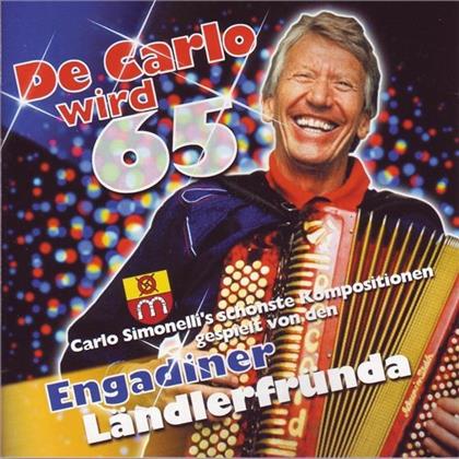 Carlo Simonelli - De Carlo Wird 65