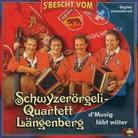 Schwyzerörgeli Quartett Längenberg - S'bescht Vom