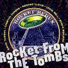 Rocket From The Tombs - Rocket Redux