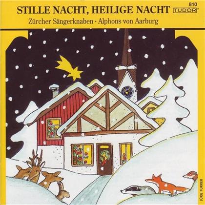 Zürcher Sängerknaben & Alphons von Aarburg - Stille Nacht,Heilige Nacht - Weihnachtslieder