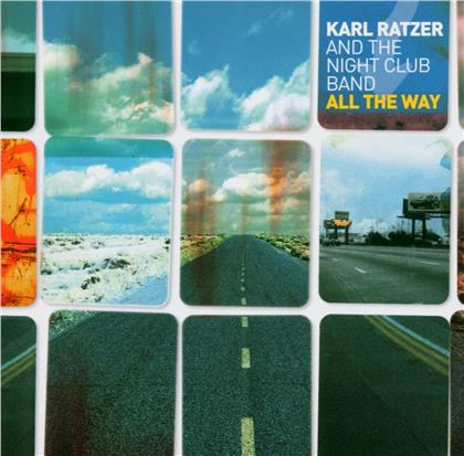 Karl Ratzer - All The Way