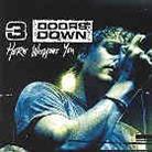 3 Doors Down - Here Withou You - 2 Track