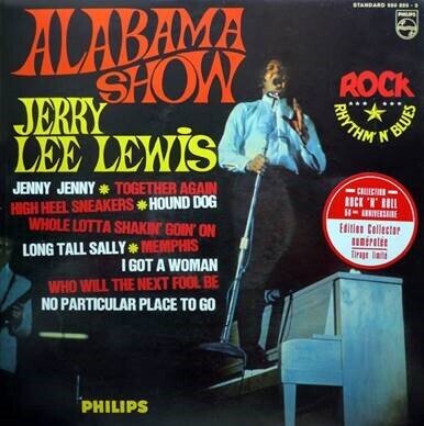 Jerry Lee Lewis - Alabama Show (Édition Limitée)