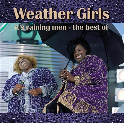 The Weather Girls - It's Raining - Best Of