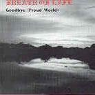 The Breath Of Life - Goodbye Proud World