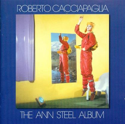 Roberto Cacciapaglia - Ann Steel Album