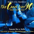 Dublin City Ramblers - Crack Was 90