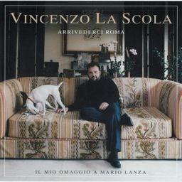 Vincenzo La Scola - Arrivederci Roma