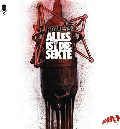 Die Sekte (Sido,Tony D,Alpa Gun,Mok,B-Tight) - Alles Ist Die Sekte - Album - Album Nr. 3