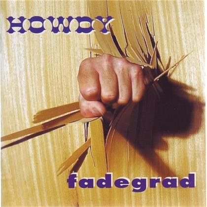 Howdy - Fadegard