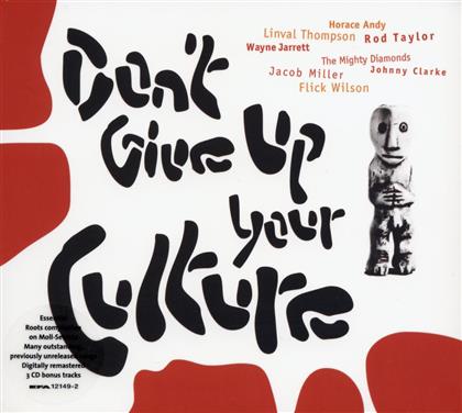 Don't Give Up Your Culture - Various