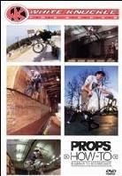 White Knuckle presents - Props - How to (BMX)