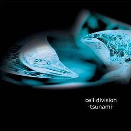 Cell Division - Tsunami