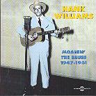 Hank Williams - Moanin' The Blues - 47-51 (2 CDs)