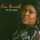 Kim Burrell - Try Me Again