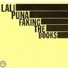 Lali Puna - Faking The Books