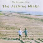The Jasmine Minks - Revenge Of