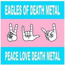 Eagles Of Death Metal - Peace Love Death Metal - 17 Tracks