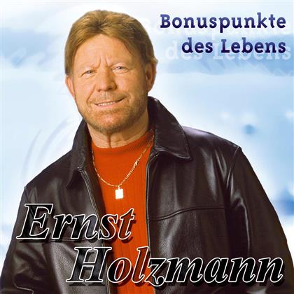 Ernst Holzmann - Bonuspunkte Des Lebens