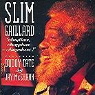 Slim Gaillard - Anytime, Anyplace, Anywhe